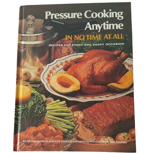 Pressure Cooking Anytime In No Time At All - Vtg 1977 Mirro Kitchens HC Cookbook - Picture 13 of 13